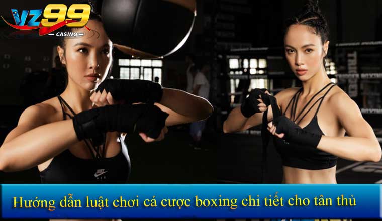 Cá cược Boxing 2025 – Hướng dẫn chi tiết cho người chơi mới 4 Hướng dẫn luật chơi boxing chi tiết cho tân thủ